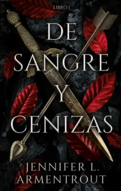 DE SANGRE Y CENIZAS (SAGA DE SANGRE Y CENIZAS 1) [RUSTICA]