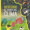 DESCUBRE EL PODER DEL CLIMA [CARTONE]