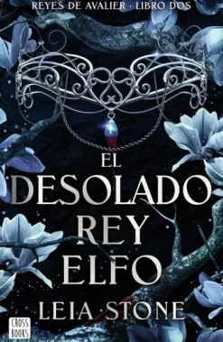 DESOLADO REY ELFO, EL (REYES DE AVALIER 2) [RUSTICA]