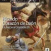 DESPERTA FERRO ANTIGUA Y MEDIEVAL Nº68: RICARDO CORAZON DE LEON, TERCERA CRUZADA (II) (REVISTA)