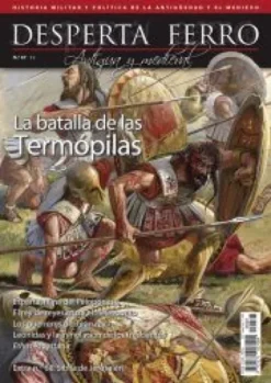 DESPERTA FERRO ANTIGUA Y MEDIEVAL Nº67: TERMOPILAS (REVISTA)