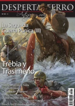 DESPERTA FERRO ANTIGUA Y MEDIEVAL Nº63: SEGUNDA GUERRA PUNICA (III) TREBIA Y TRASIMENO (REVISTA)