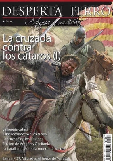 DESPERTA FERRO ANTIGUA Y MEDIEVAL Nº56: LA CRUZADA DE LOS CATAROS (I) (REVISTA)