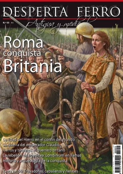 DESPERTA FERRO ANTIGUA Y MEDIEVAL Nº55: ROMA CONQUISTA BRITANIA (REVISTA)