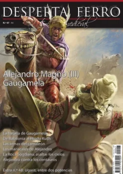 DESPERTA FERRO ANTIGUA Y MEDIEVAL Nº47: ALEJANDRO MAGNO (III) GAUGAMELA (REVISTA)