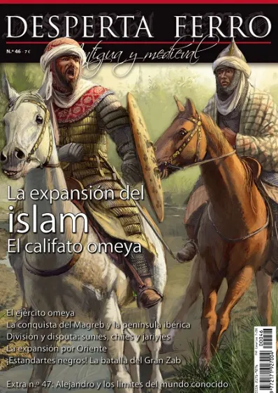 DESPERTA FERRO ANTIGUA Y MEDIEVAL Nº46: LA EXPANSION DEL ISLAM(REVISTA)