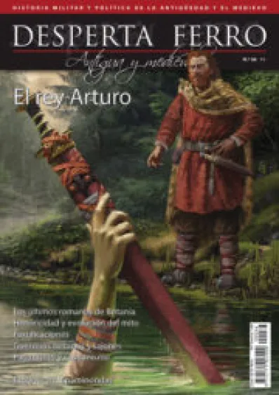DESPERTA FERRO ANTIGUA Y MEDIEVAL Nº36: EL REY ARTURO (REVISTA)