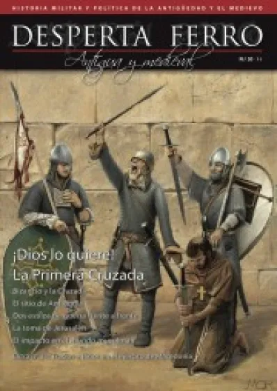 DESPERTA FERRO ANTIGUA Y MEDIEVAL Nº20: LA PRIMERA CRUZADA (REVISTA)