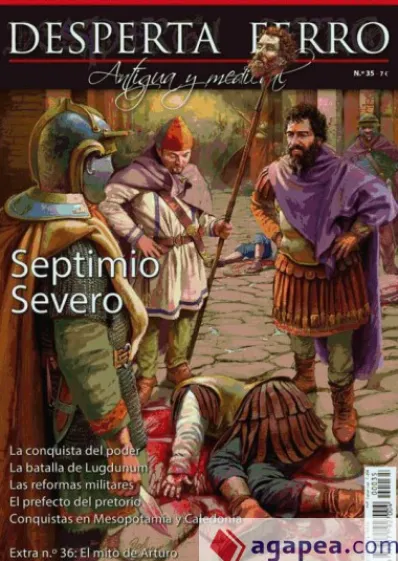 DESPERTA FERRO ANTIGUA Y MEDIEVAL Nº35: SEPTIMIO SEVERO (REVISTA)