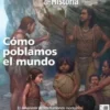 DESPERTA FERRO ARQUEOLOGIA E HISTORIA Nº60: COMO POBLAMOS EL MUNDO (REVISTA)