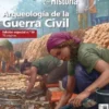 DESPERTA FERRO ARQUEOLOGIA E HISTORIA Nº50: ARQUEOLOGIA DE LA GUERRA CIVIL [REVISTA]
