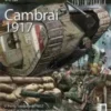 DESPERTA FERRO CONTEMPORANEA Nº72: CAMBRAI 1917 (REVISTA)