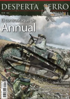 DESPERTA FERRO CONTEMPORANEA Nº67: EL CONTRAATAQUE DE ANNUAL (REVISTA)