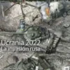 DESPERTA FERRO CONTEMPORANEA Nº61: UCRANIA 2022 LA INVASION RUSA (REVISTA)