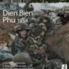 DESPERTA FERRO CONTEMPORANEA Nº46: DIEN BIEN PHU 1954 (REVISTA)