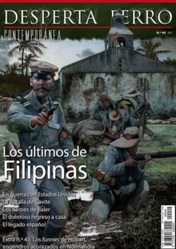 DESPERTA FERRO CONTEMPORANEA Nº44: LOS ULTIMOS DE FILIPINAS (REVISTA)