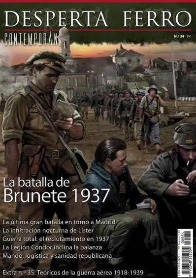 DESPERTA FERRO CONTEMPORANEA Nº34: BATALLA DE BRUNETE 1937 (REVISTA)