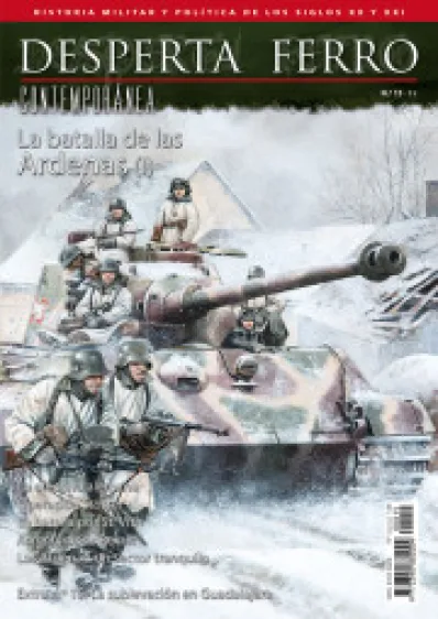 DESPERTA FERRO CONTEMPORANEA Nº15: LA BATALLA DE LAS ARDENAS (I) (REVISTA)