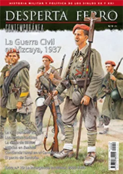 DESPERTA FERRO CONTEMPORANEA Nº09: LA GUERRA CIVIL EN VIZCAYA, 1937 (REVISTA)