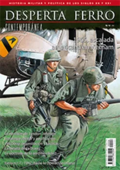 DESPERTA FERRO CONTEMPORANEA Nº06: 1965, ESCALADA AMERICANA EN VIETNAM (REVISTA)