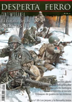 DESPERTA FERRO CONTEMPORANEA Nº19: LA BATALLA DE LAS ARDENAS (II) (REVISTA)