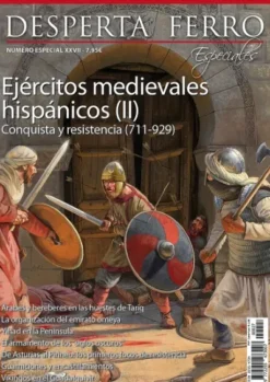 DESPERTA FERRO ESPECIAL 27: EJERCITOS MEDIEVALES HISPANICOS (II) (REVISTA)