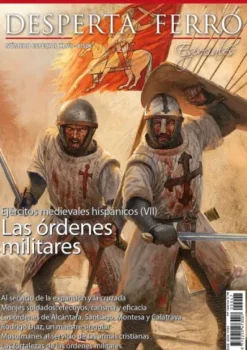 DESPERTA FERRO ESPECIAL 47: EJERCITOS MEDIEVALES HISPANICOS (VII): LAS ORDENES MILITARES (REVISTA)