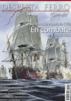 DESPERTA FERRO ESPECIAL 42: LA ARMADA ESPAÑOLA (VIII) EN COMBATE 1700-1805 (REVISTA)