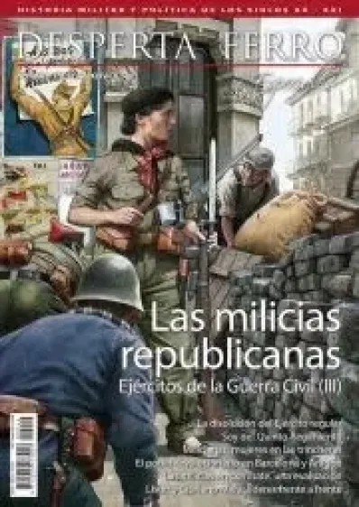DESPERTA FERRO ESPECIAL 44: LAS MILICIAS REPUBLICANAS (REVISTA)