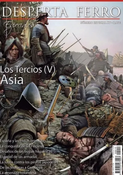 DESPERTA FERRO ESPECIAL 15: LOS TERCIOS (V) ASIA (REVISTA)