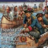 DESPERTA FERRO HISTORIA MODERNA Nº82: ESPAÑA Y LA INDEPENDENCIA DE EE.UU. (REVISTA)