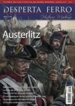 DESPERTA FERRO HISTORIA MODERNA Nº73: AUSTERLITZ [REVISTA]