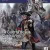 DESPERTA FERRO HISTORIA MODERNA Nº71: LA GUERRA DE LOS SIETE AÑOS (1758) (REVISTA)