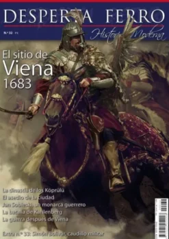 DESPERTA FERRO HISTORIA MODERNA Nº32: EL SITIO DE VIENA 1683 (REVISTA)