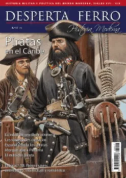 DESPERTA FERRO HISTORIA MODERNA Nº17: PIRATAS EN EL CARIBE (REVISTA)