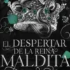 DESPERTAR DE LA REINA MALDITA, EL (DIOSES Y MONSTRUOS 3. PARTE 1) [RUSTICA]