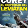 DESPERTAR DEL LEVIATAN, EL (THE EXPANSE Nº1) [BOLSILLO]