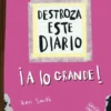 DESTROZA ESTE DIARIO ¡A LO GRANDE! (ROSA FLUOR) [RUSTICA]
