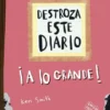 DESTROZA ESTE DIARIO ¡A LO GRANDE! (NARANJA FLUOR) [RUSTICA]