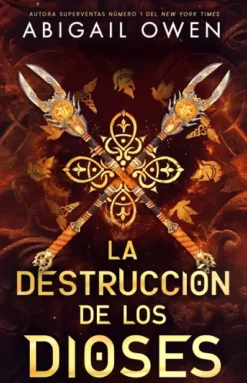 DESTRUCCION DE LOS DIOSES, LA (EL CRISOL 2) [RUSTICA]