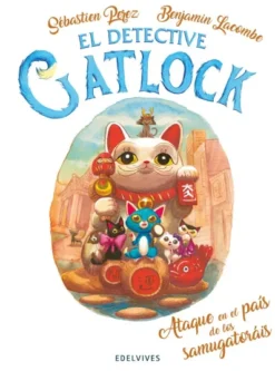 DETECTIVE GATLOCK, EL Nº04: ATAQUE EN EL PAIS DE LOS SAMUGATORAIS [RUSTICA]