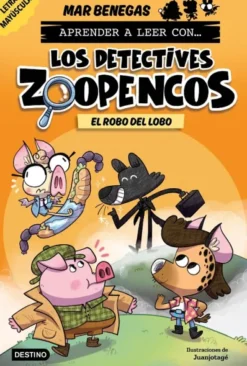 DETECTIVES ZOOPENCOS, LOS Nº11: EL ROBO DEL LOBO [RUSTICA]