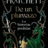DE UN PLUMAZO [RUSTICA]