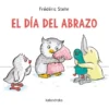 DIA DEL ABRAZO, EL [CARTONE]