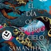 DIA QUE SE ABRIO EL CIELO, EL (PRECUELA DE EL PRIORATO DEL NARANJO) [BOLSILLO]