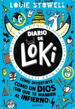 DIARIO DE LOKI Nº02: COMO DIVERTIRTE COMO UN DIOS [RUSTICA]
