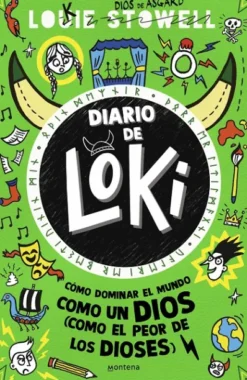 DIARIO DE LOKI Nº03: COMO DOMINAR EL MUNDO COMO UN DIOS (COMO EL PEOR DE LOS DIOSES) [RUSTICA]