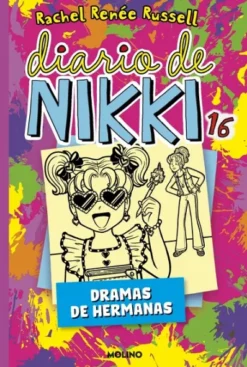 DIARIO DE NIKKI Nº16: DRAMAS DE HERMANAS [CARTONE]