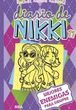 DIARIO DE NIKKI Nº11: ENEMIGAS PARA SIEMPRE [CARTONE]