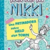 DIARIO DE NIKKI Nº04: UNA PATINADORA SOBRE HIELO ALGO TORPE [RUSTICA]